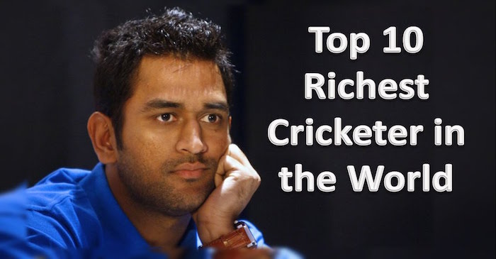 Top 10 Richest Cricketers In The World