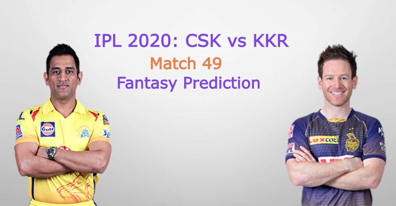 IPL 2020, Match 49: Chennai Super Kings vs Kolkata Knight Riders – Fantasy Cricket Tips & Pitch Report