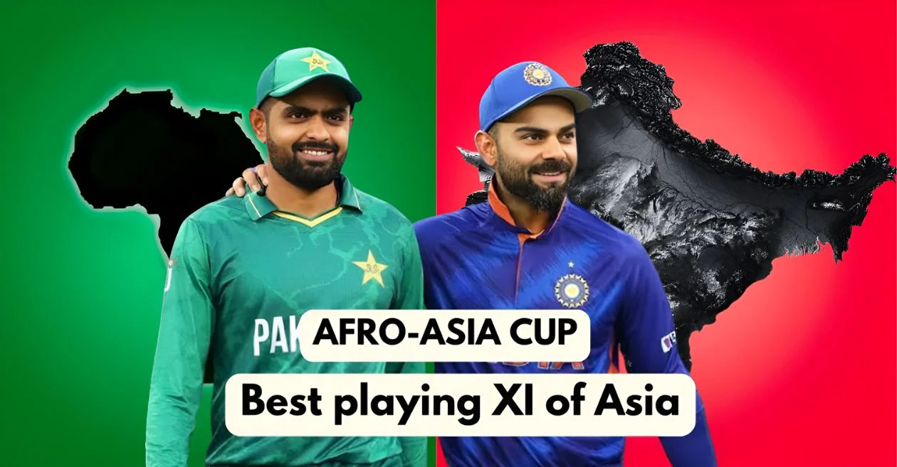 Afro-Asia Cup: Best playing XI of Asia against Africa ft. Virat Kohli and Babar Azam