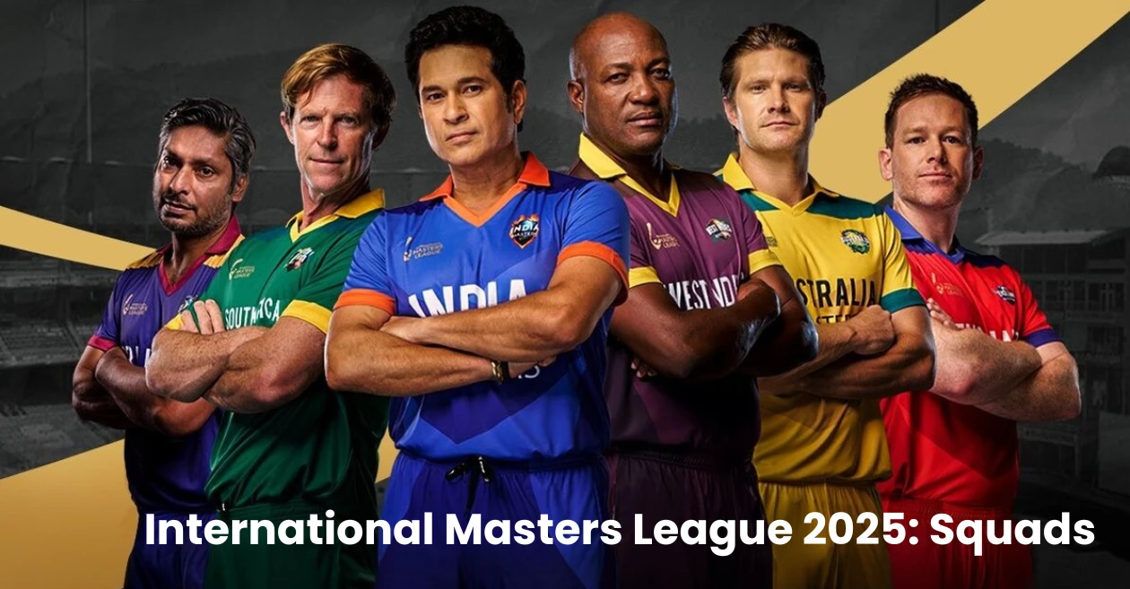 International Masters League (IML T20) 2025: Complete squads of all six teams