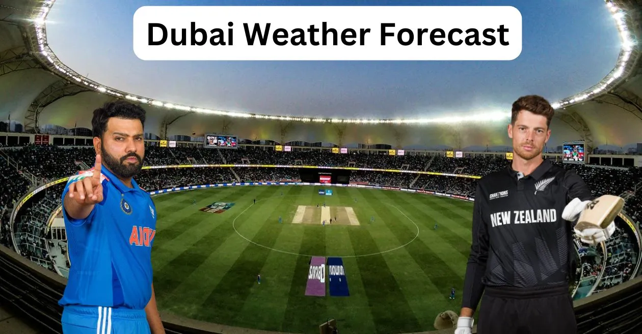 IND vs NZ: Dubai Weather Forecast for India vs New Zealand, Match 12 | ICC Champions Trophy 2025